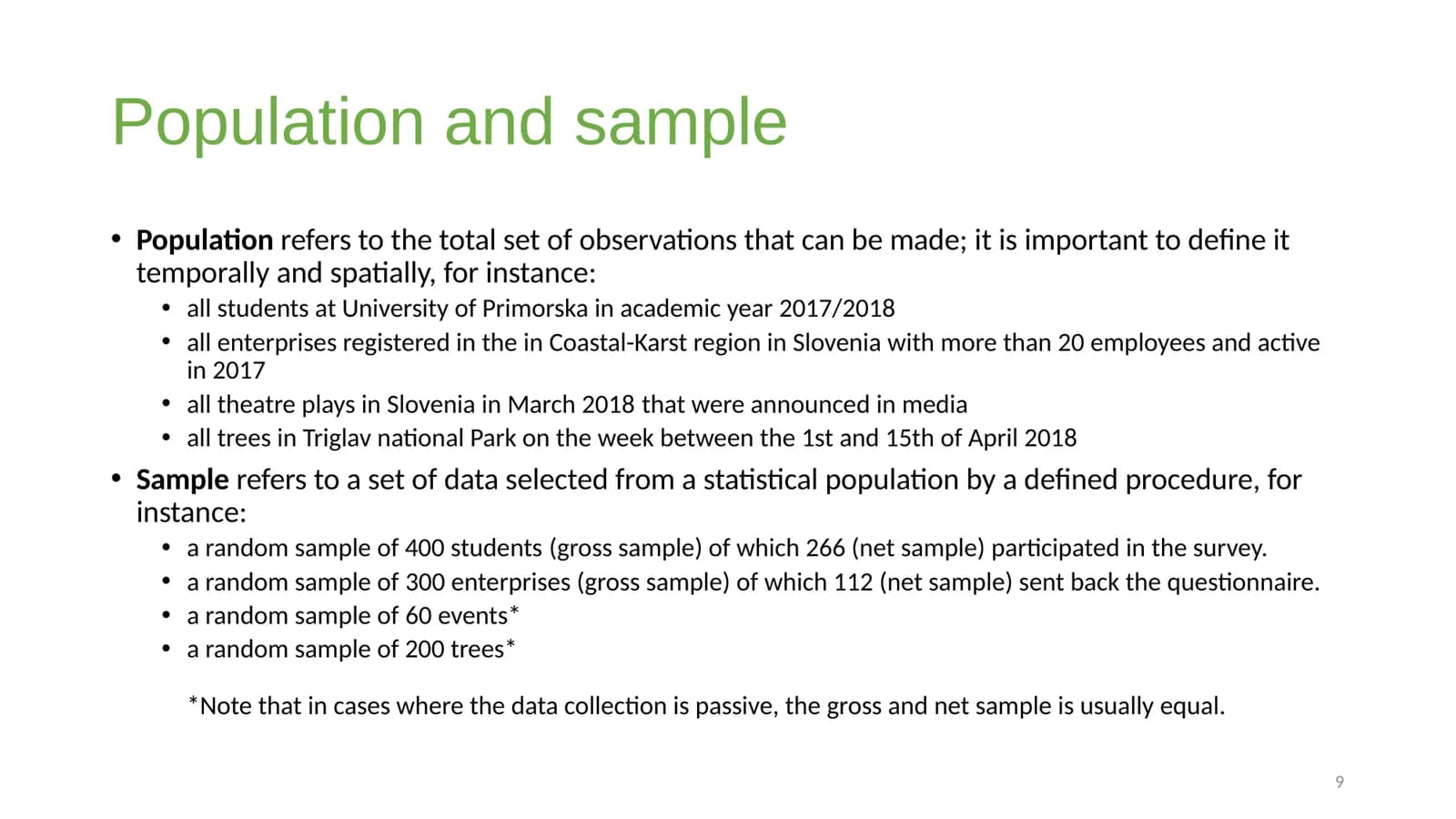 Slide 9, titled "Population and sample": definitions of a population and a sample, each with examples, such as all students at the University of Primorska in 2017/2018 and a random sample of 400 students, of whom 266 took part.